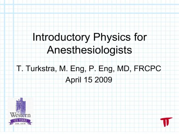 Introductory Physics for Anesthesiologists