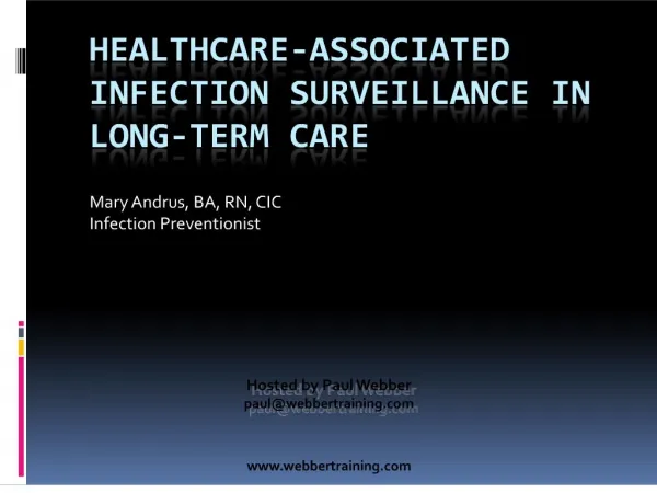 Healthcare-associated infection surveillance in long-term care