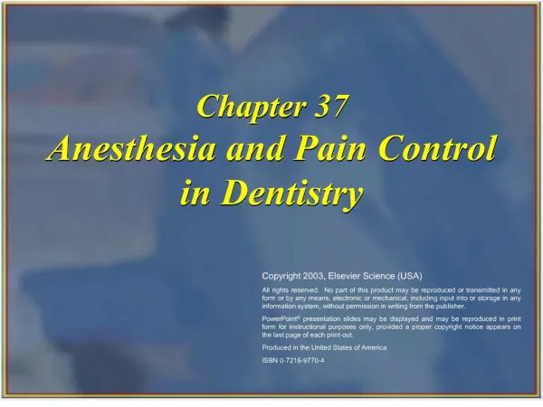 Chapter 37 Anesthesia and Pain Control in Dentistry