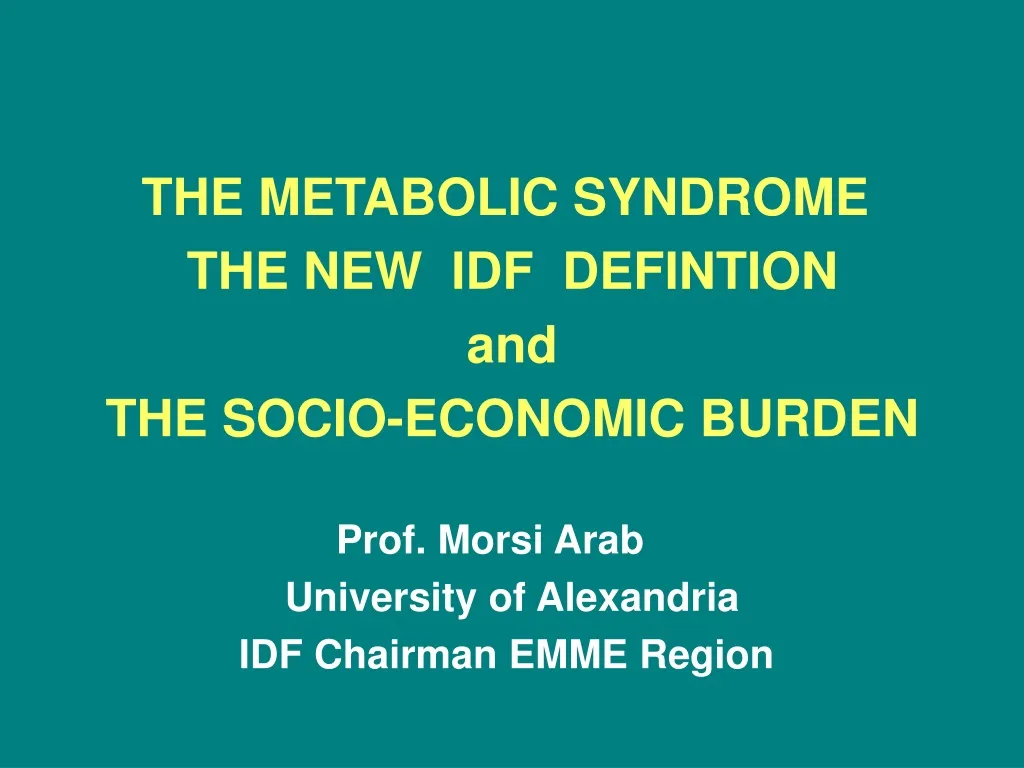 the metabolic syndrome the new idf defintion