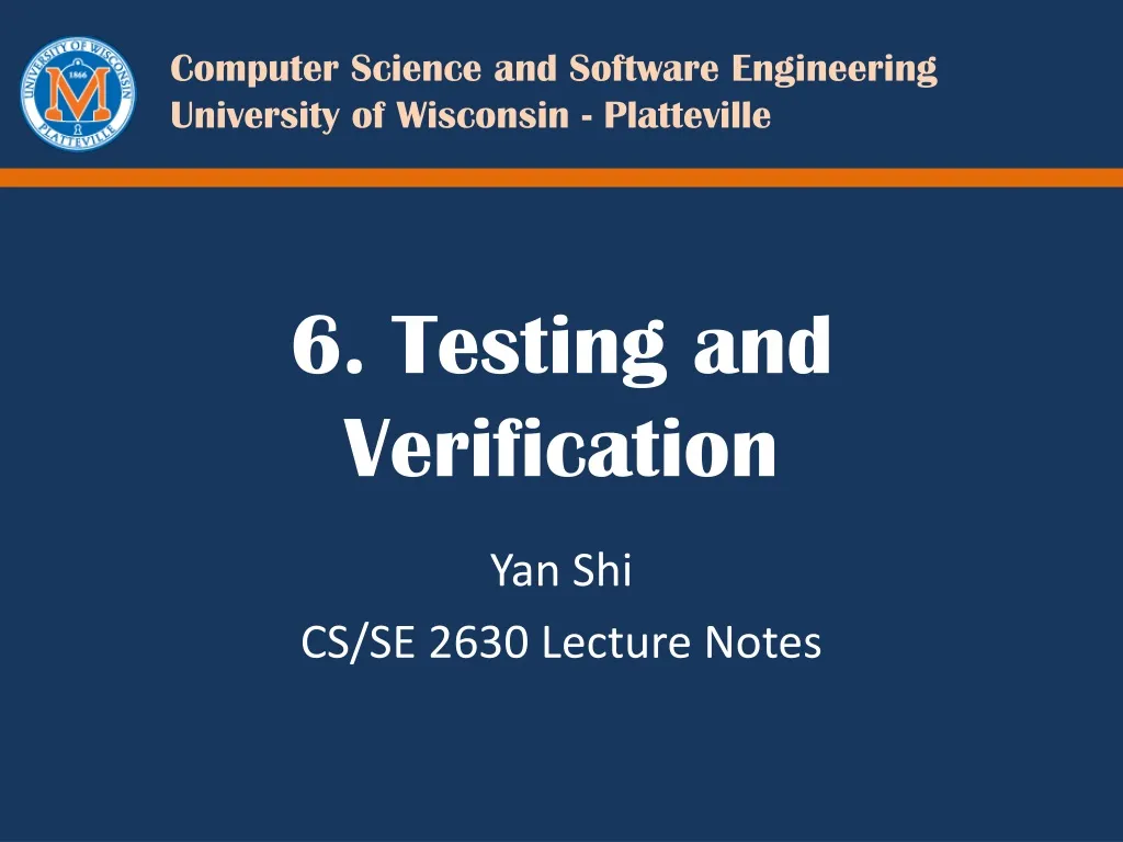 6 testing and verification
