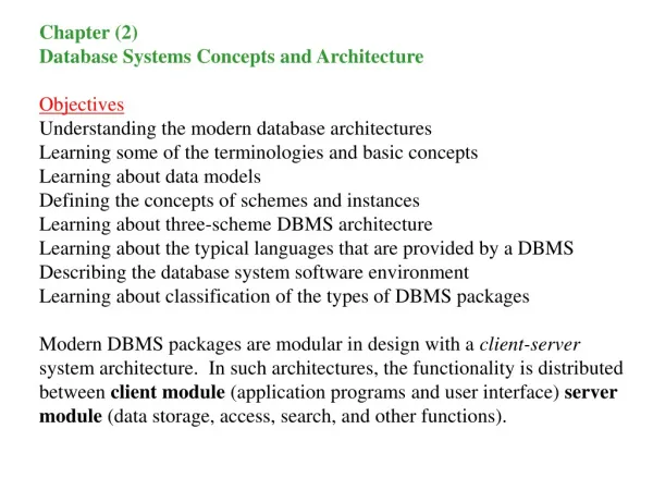 Chapter (2) Database Systems Concepts and Architecture Objectives