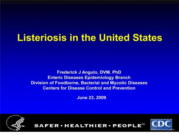 Listeriosis in the United States