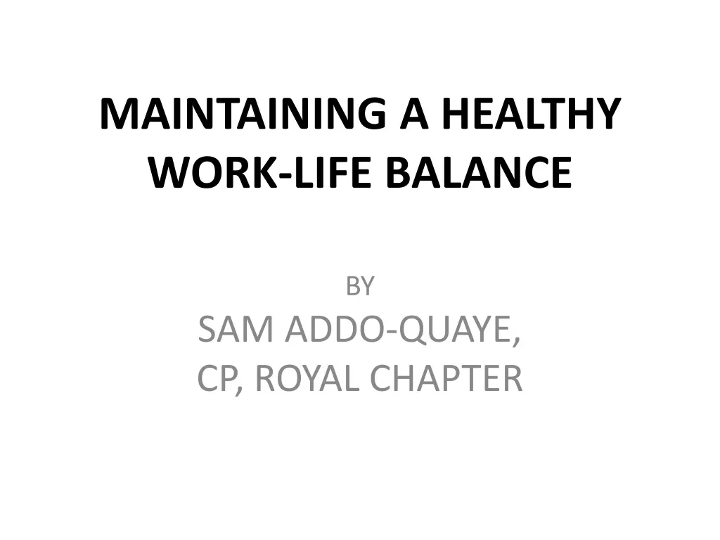 maintaining a healthy work life balance