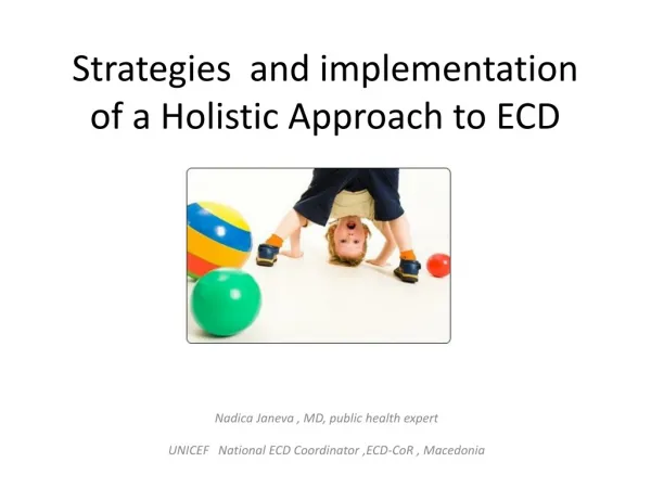 Strategies and implementation of a Holistic Approach to ECD