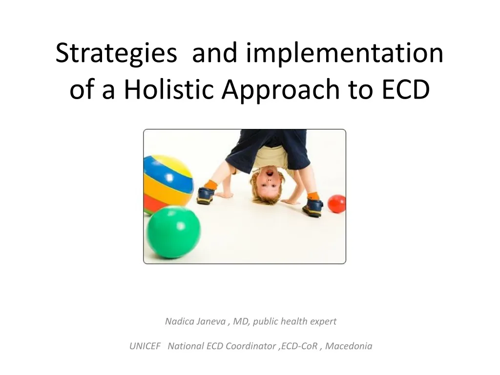strategies and implementation of a holistic approach to ecd