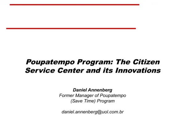 Poupatempo Program: The Citizen Service Center and its Innovations