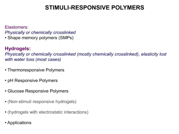 STIMULI-RESPONSIVE POLYMERS