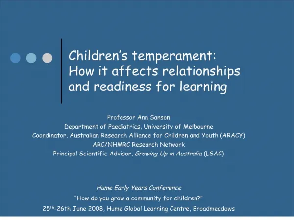 Children s temperament: How it affects relationships and readiness for learning