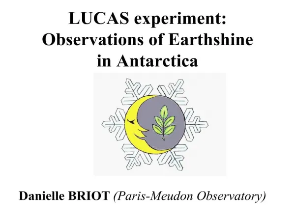 LUCAS experiment: Observations of Earthshine in Antarctica