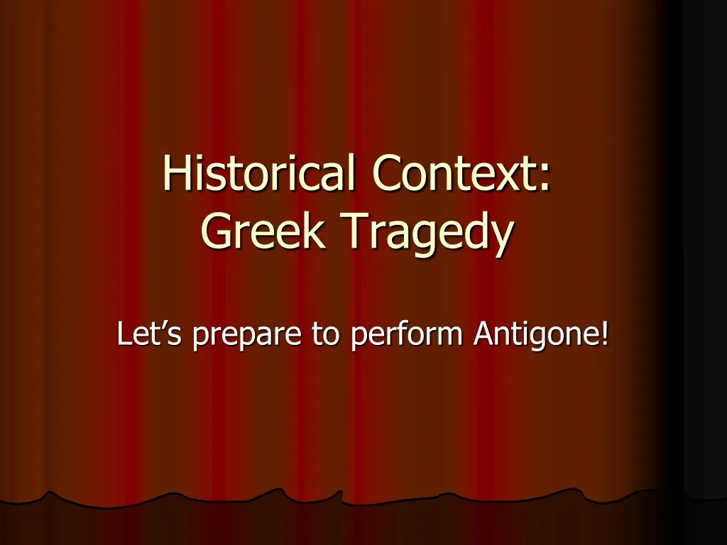 historical context greek tragedy