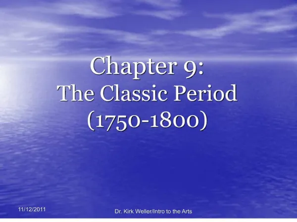 Chapter 9: The Classic Period 1750-1800