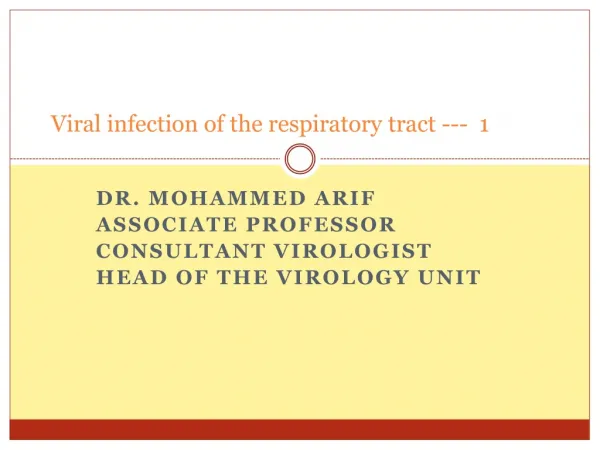 Viral infection of the respiratory tract --- 1