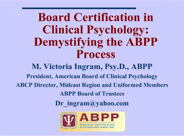 Board Certification in Clinical Psychology: Demystifying the ...