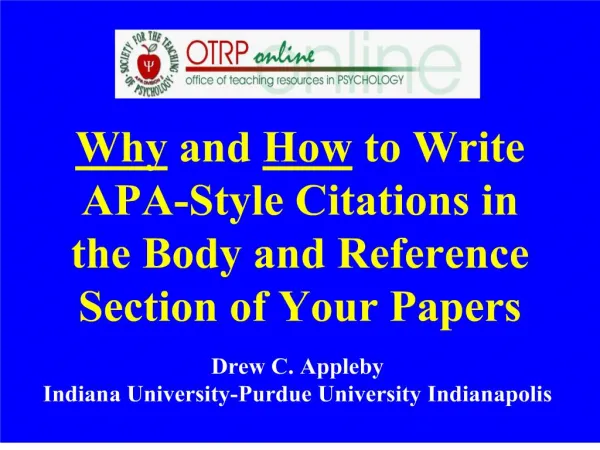 Why and How to Write APA-Style Citations in the Body and Reference Section of Your Papers