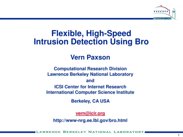 Flexible, High-Speed Intrusion Detection Using Bro
