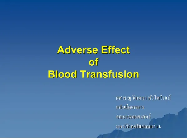 Adverse Effect of Blood Transfusion