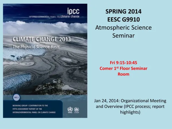 SPRING 2014 EESC G9910 Atmospheric Science Seminar