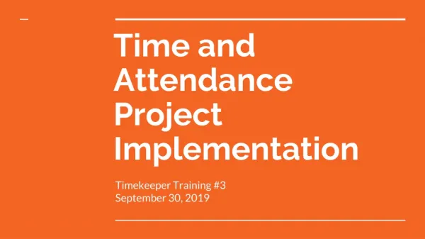 Time and Attendance Project Implementation