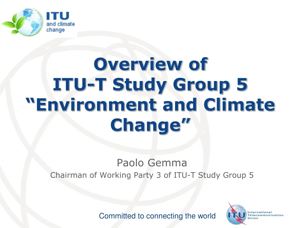 paolo gemma chairman of working party 3 of itu t study group 5