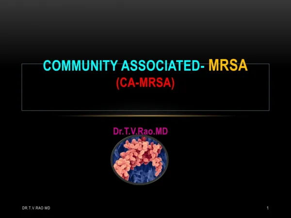 Community Associated MRSA, CA-MRSA