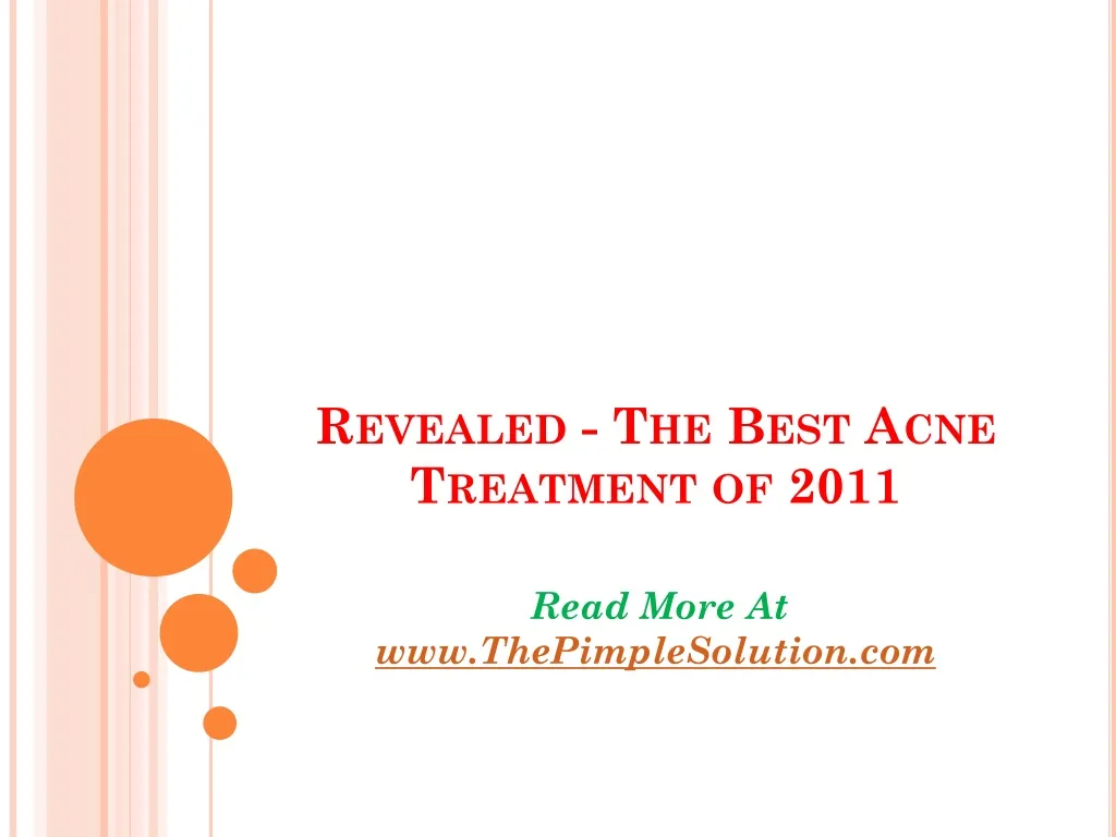 revealed the best acne treatment of 2011