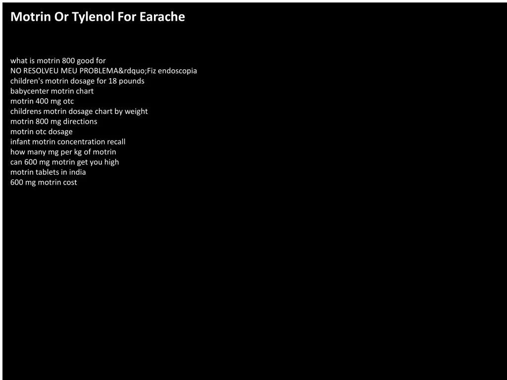 motrin or tylenol for earache