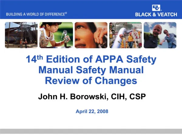 14th Edition of APPA Safety Manual Safety Manual Review of Changes