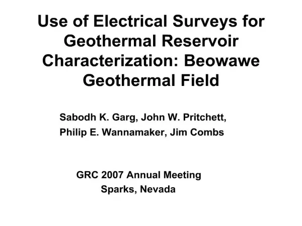 Use of Electrical Surveys for Geothermal Reservoir Characterization: Beowawe Geothermal Field