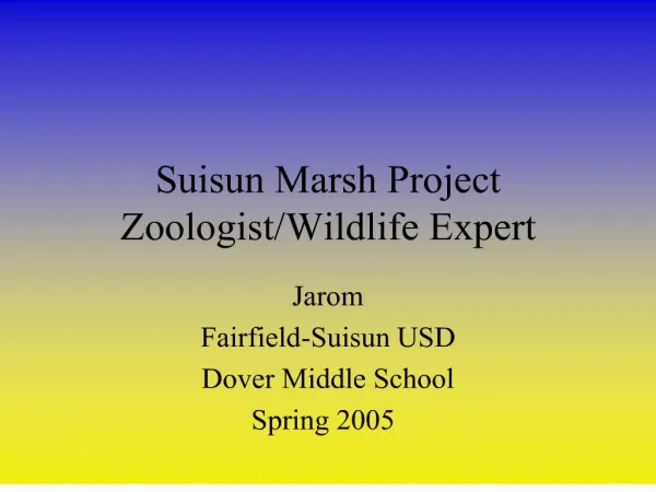 Suisun Marsh Project Zoologist