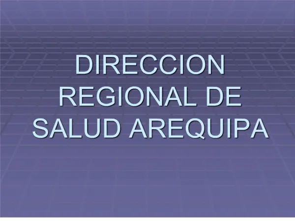 DIRECCION REGIONAL DE SALUD AREQUIPA