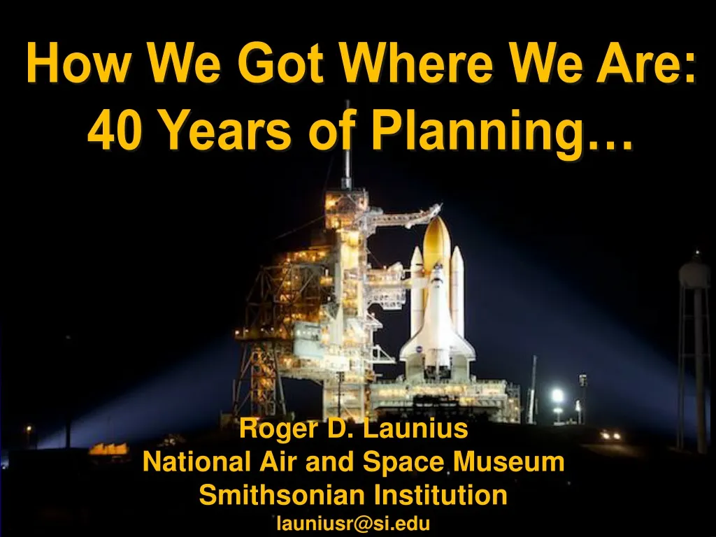 how we got where we are 40 years of planning