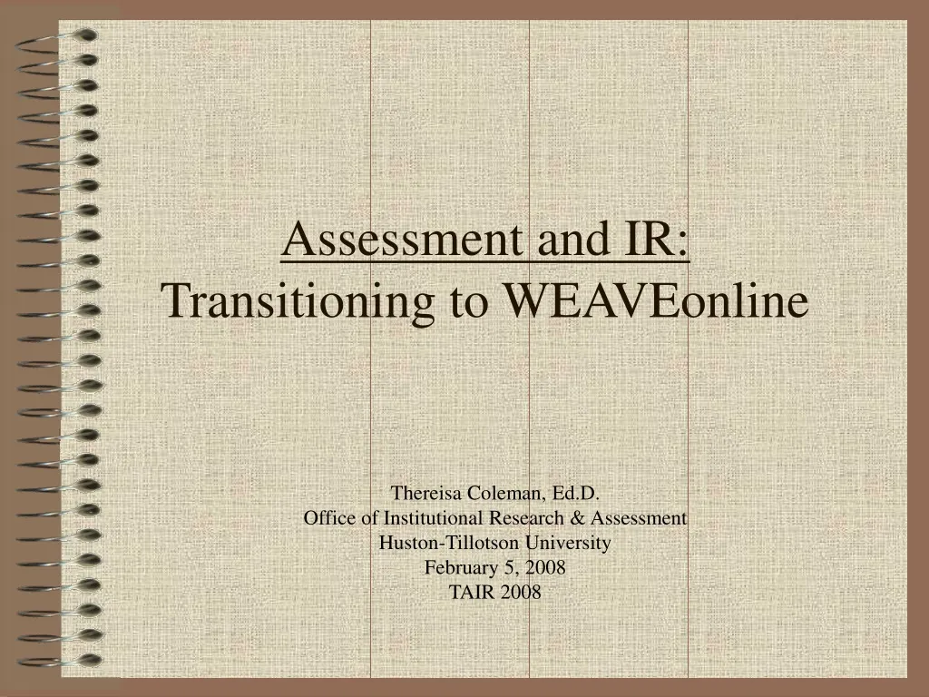 assessment and ir transitioning to weaveonline