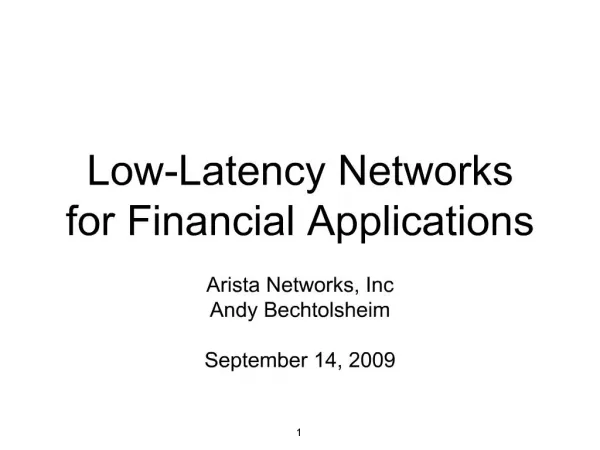Low-Latency Networks for Financial Applications