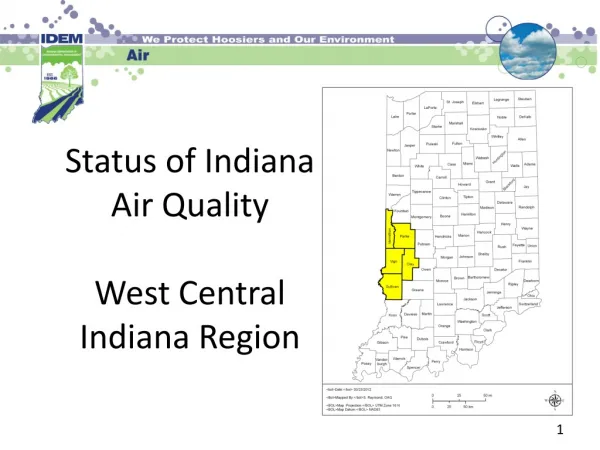 Status of Indiana Air Quality West Central Indiana Region
