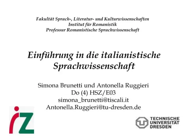 Fakult t Sprach-, Literatur- und Kulturwissenschaften Institut f r Romanistik Professur Romanistische Sprachwissenschaft