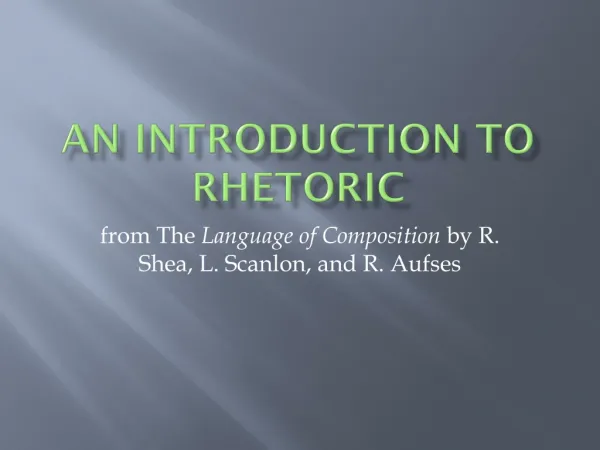 An Introduction to Rhetoric