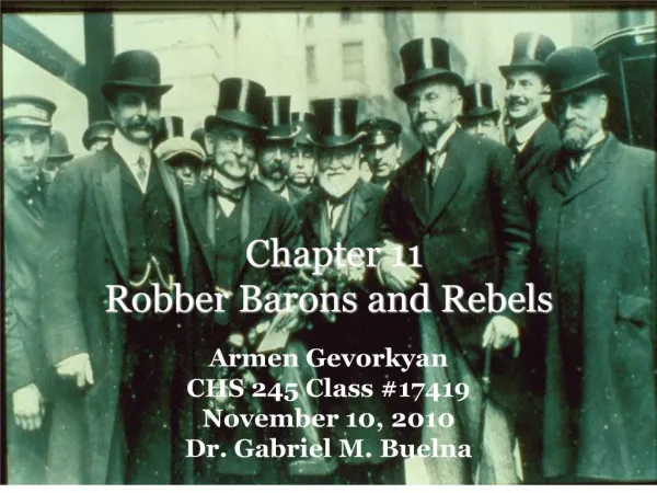 Chapter 11 Robber Barons and Rebels