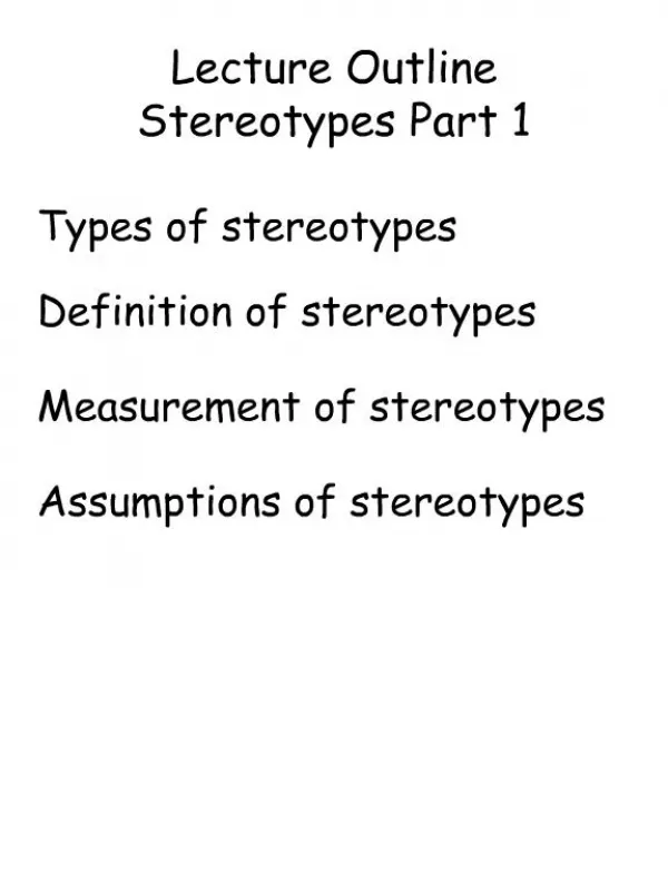 Lecture Outline Stereotypes Part 1