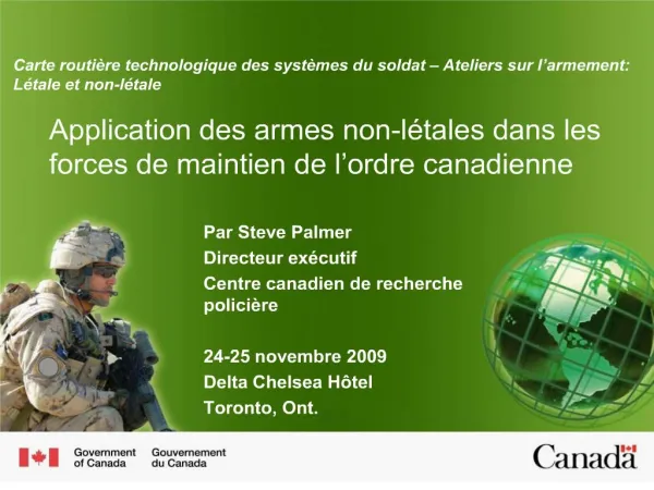 Application des armes non-l tales dans les forces de maintien de l ordre canadienne
