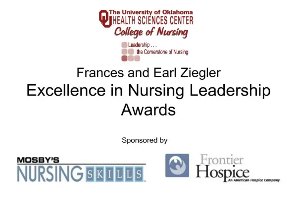 Frances and Earl Ziegler Excellence in Nursing Leadership Awards
