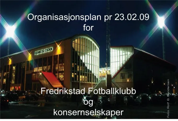 Organisasjonsplan pr 23.02.09 for Fredrikstad ...
