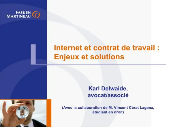 Internet et contrat de travail : Enjeux et solutions
