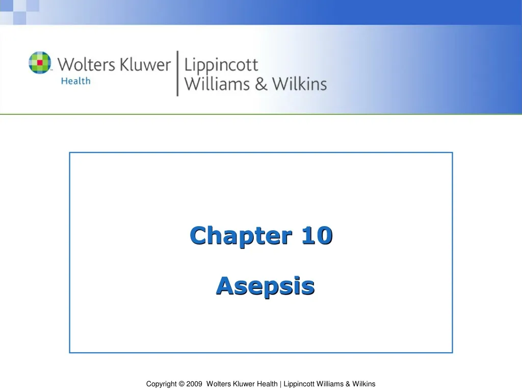 chapter 10 asepsis