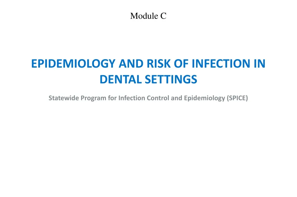 epidemiology and risk of infection in dental settings