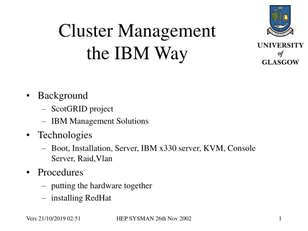 Cluster Management the IBM Way