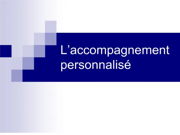 L accompagnement personnalis