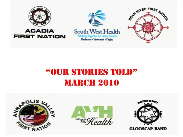 Our Stories Told March 2010