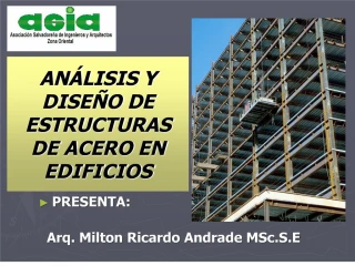 AN LISIS Y DISE O DE ESTRUCTURAS DE ACERO EN EDIFICIOS - slide 1