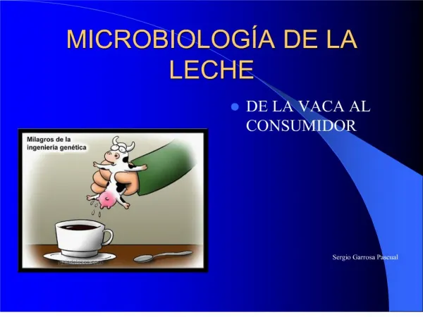 MICROBIOLOG A DE LA LECHE